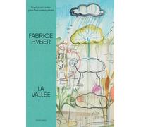 Fabrice Hyber, La Vallée