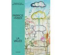 Fabrice Hyber, La Vallée - Fabrice Hybert - Fondation Cartier - relié - Beau livre