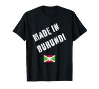 Fabriqué au Burundi avec Drapeau Amusant T-Shirt