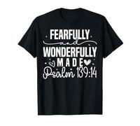 Fabriqué avec crainte et Merveille - Psaume 139:14 T-Shirt
