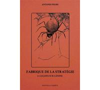 Fabrique de la stratégie 33 leçons sur Lénine - Antonio Negri - La Tempete Editions - broché - Essai