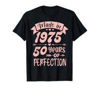 Fabriqué en 1975, 50 ans de perfection, anniversaire d'une fille et d'une femme T-Shirt