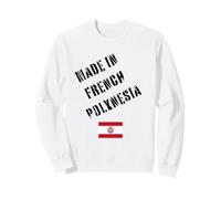 Fabriqué en Polynésie Française avec Drapeau drôle Sweatshirt