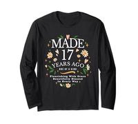 Fabriqué il y a 17 Ans Fleurs 17 Ans 17e Anniversaire Filles Manche Longue