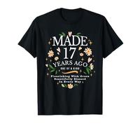 Fabriqué il y a 17 Ans Fleurs 17 Ans 17e Anniversaire Filles T-Shirt