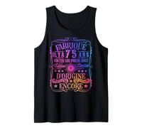 fabriqué il y a 75 Ans drôle 75 Ans Anniversaire Blague Débardeur