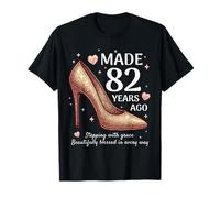 Fabriqué il y a 82 Ans Talons Hauts pour Femmes de 82 Ans 82e Anniversaire T-Shirt