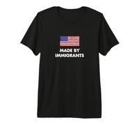 Fabriqué par des Immigrants Drapeau américain Immigration T-Shirt Haut de Gamme