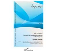Fabriquer des managers, des patrons ou des dirigeants Jean-Yves Robin (Auteur), Benoît Raveleau (Auteur), Maud Bouffard (Auteur)