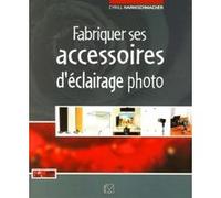 Fabriquer ses accessoires d'éclairage photo