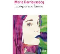 Fabriquer une femme