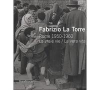 Fabrizio la Torre - Fabrizio La Torre - Silvana Editoriale - broché - Catalogue d'exposition
