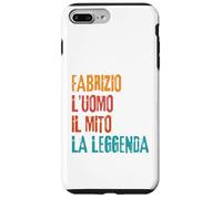 Fabrizio L'Uomo Il Mito La Leggenda Festa di Compleanno Coque pour iPhone 7 Plus/8 Plus