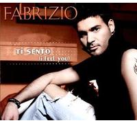Fabrizio - Ti Sento (I Feel You)