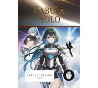 Fabula Solo: A Solo Roleplaying Mod for Fabula Ultima