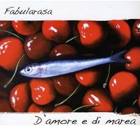 Fabularasa - D'Amour Et Di Marea
