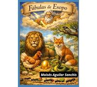 Fábulas de Esopo (análisis y traducción): Selección de Fábulas (PAU - Murcia)