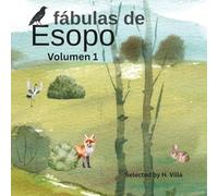 Fábulas de Esopo Volumen 1