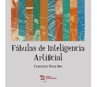 Fábulas de Inteligencia Artificial
