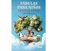 FÁBULAS PARA NIÑOS: AMISTAD ENTRE ANIMALES