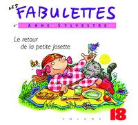 Les Fabulettes volume 18 - Le retour de la petite Josette CD