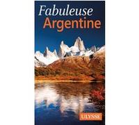Fabuleuse Argentine