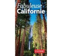Fabuleuse Californie