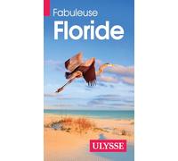 Fabuleuse Floride