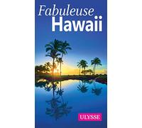 Fabuleuse Hawaii Annie Gilbert (Auteur)
