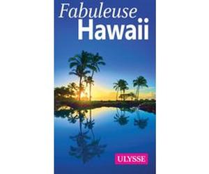 Fabuleuse Hawaii Annie Gilbert (Auteur)