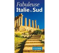 Fabuleuse Italie Du Sud