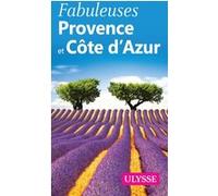 Collectif – Fabuleuse Provence et Côte d'Azur