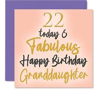 Fabuleuses cartes d'anniversaire 22 ans pour petite-fille - 22 aujourd'hui & Fabulous - Carte d'anniversaire pour petite-fille de la part de grand-père et grand-mère, 145 mm