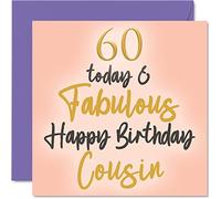 Fabuleuses cartes d'anniversaire 60 ans pour cousin - 60 aujourd'hui et fabuleux - Carte d'anniversaire pour cousin de la part d'un parent, cartes de vœux familiales de 145 mm