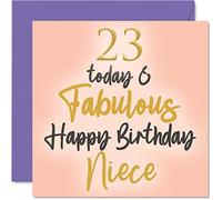 Fabuleuses cartes d'anniversaire de 23 ans pour nièce - 23 Today & Fabulous - Carte d'anniversaire pour nièce de la part de son oncle, tante, nièce, 145 mm x 145 mm