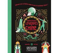 Fabuleuses légendes de Chine - Collectif - Larousse - relié - Contes et légendes jeunesse