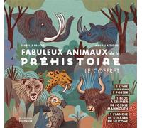 Fabuleux Animaux de la préhistoire, le coffret Coffret avec 1 bloc et 1 poster - Isabelle Frachet - La Martiniere Jeunesse - Boîte ou accessoire - Jeux livres objets