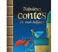 Fabuleux contes de mon enfance