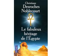 FABULEUX HERITAGE DE L EGYPTE