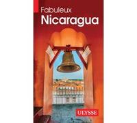 Ulysse Fabuleux Nicaragua