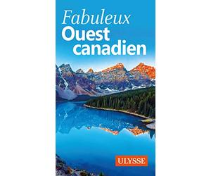 Fabuleux Ouest canadien