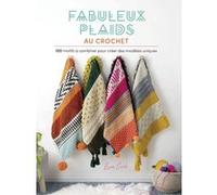 Fabuleux plaids au crochet Esme Crick (Auteur), Hélène Arnaud (Traduction)