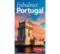 Fabuleux Portugal 2ed Marc Rigole (Auteur)