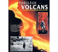 Fabuleux volcans