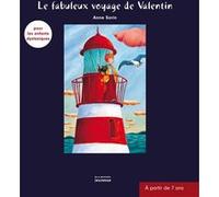 Fabuleux voyage de Valentin Anne Sorin (Auteur)