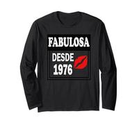 Fabulosa Desde 1976- Anniversaire Espagnol - Fabuleux Depuis 1976 Manche Longue