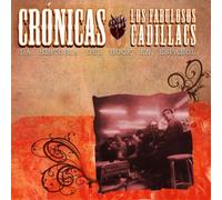 Fabulosos Cadillacs - Cronicas