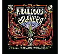 Fabulosos Cadillacs - Fabulosos Calavera