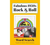 Fabulous 50s Word Search Puzzle Book: Word Searches with Easy to Read Print About the Nostalgia of Rock's Golden Age, Dance and More | 6x9 inches, 110 ... Free Times for Anxiety Relief and Relaxation