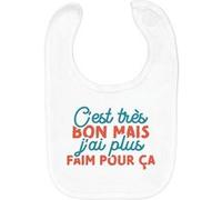 Fabulous Bavoir Coton Bio C'est très bon mais j'ai plus faim Blanc G